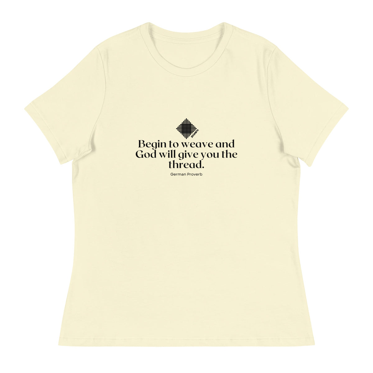 “Begin to Weave” Women’s Relaxed Fit T-Shirt – Designed by Nicole Snow