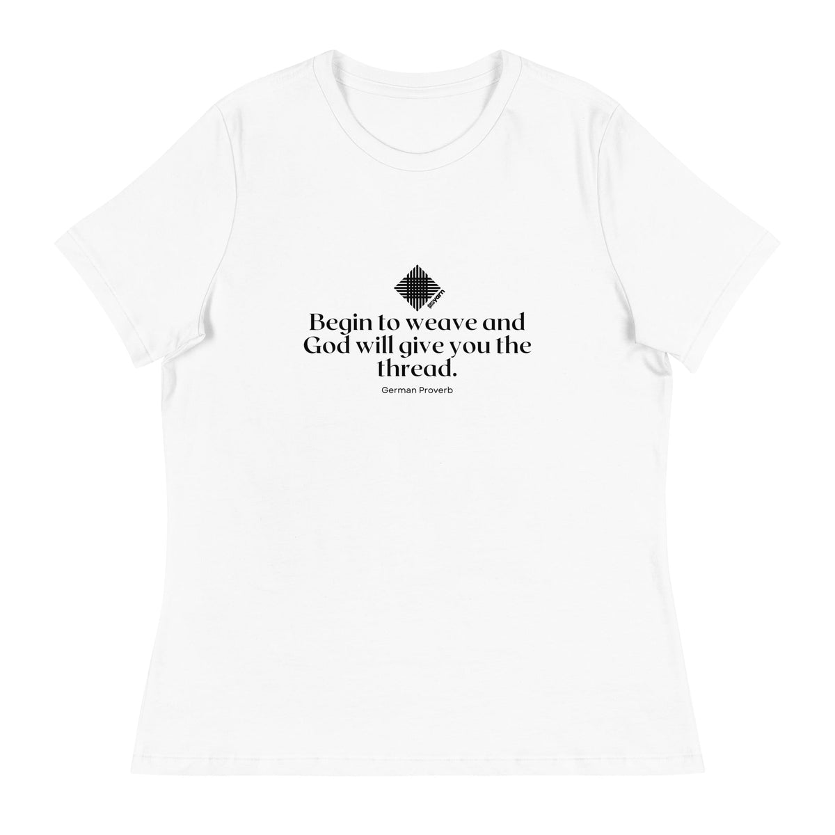 “Begin to Weave” Women’s Relaxed Fit T-Shirt – Designed by Nicole Snow