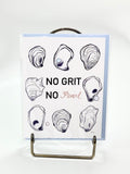 No Grit No Pearl Greeting Card