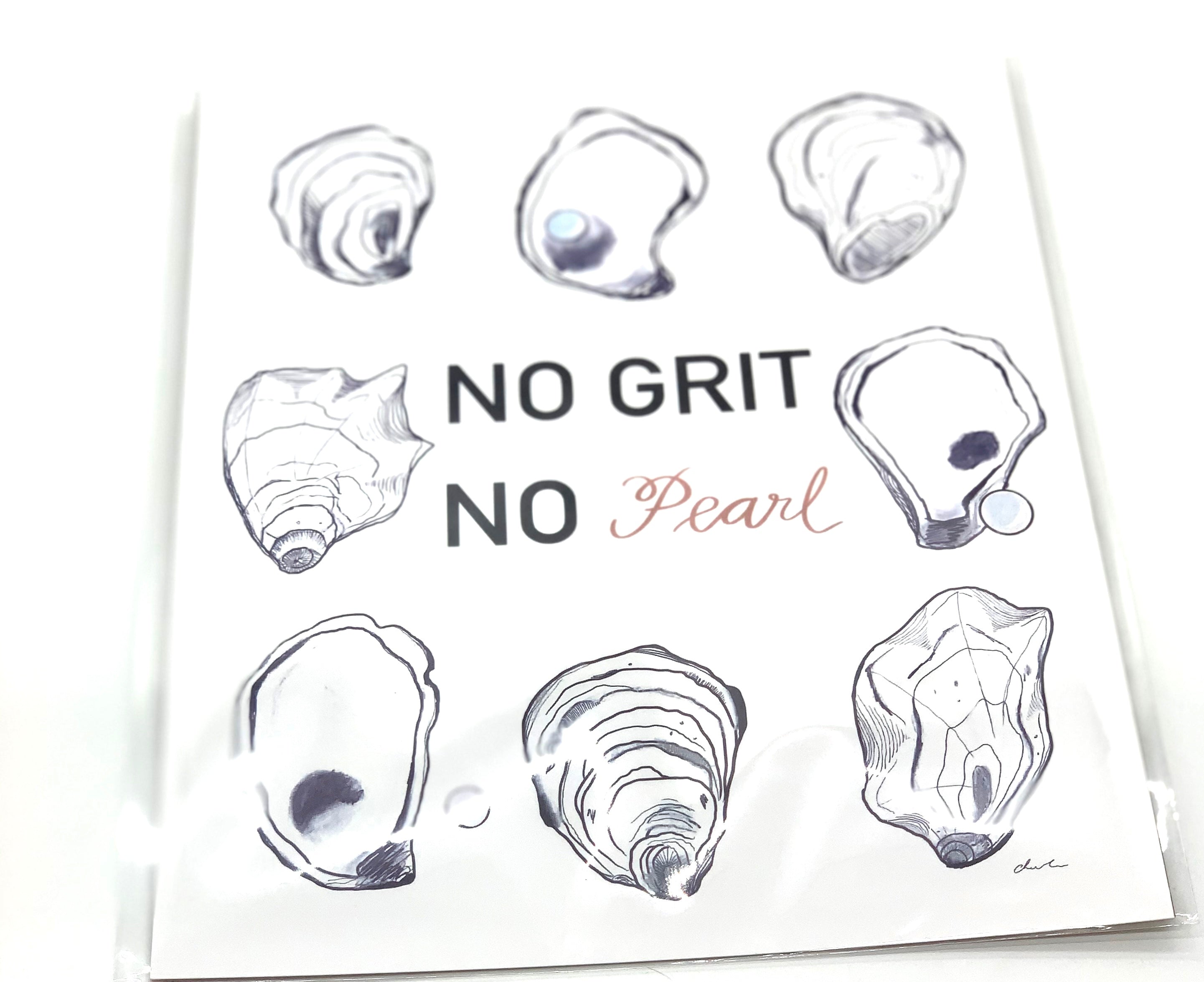No Grit No Pearl 8x10 Print